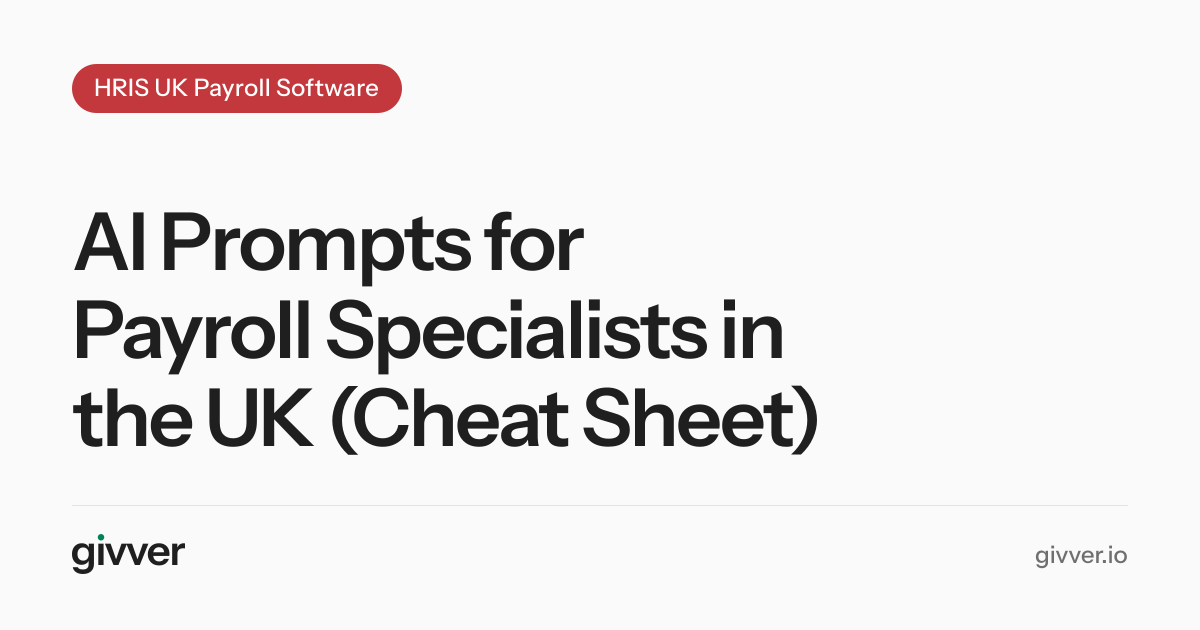AI Prompts for Payroll Specialists in the UK (Cheat Sheet)