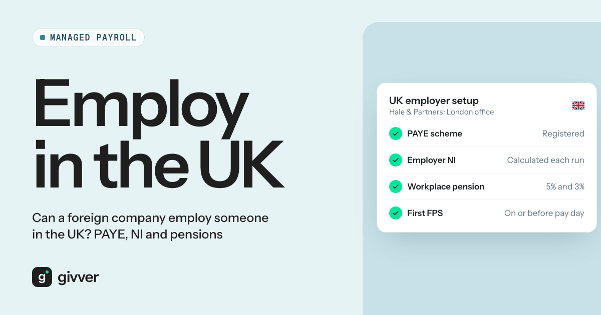 Can a foreign company employ someone in the UK? PAYE, NI and pensions