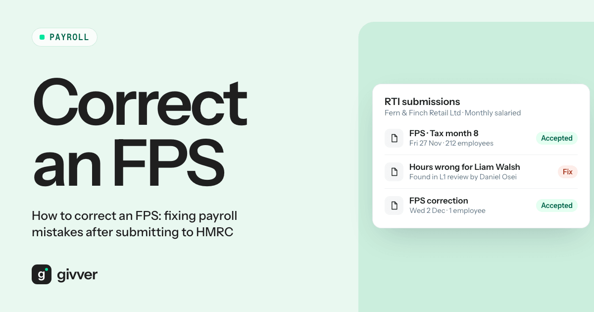 How to correct an FPS: fixing payroll mistakes after submitting to HMRC