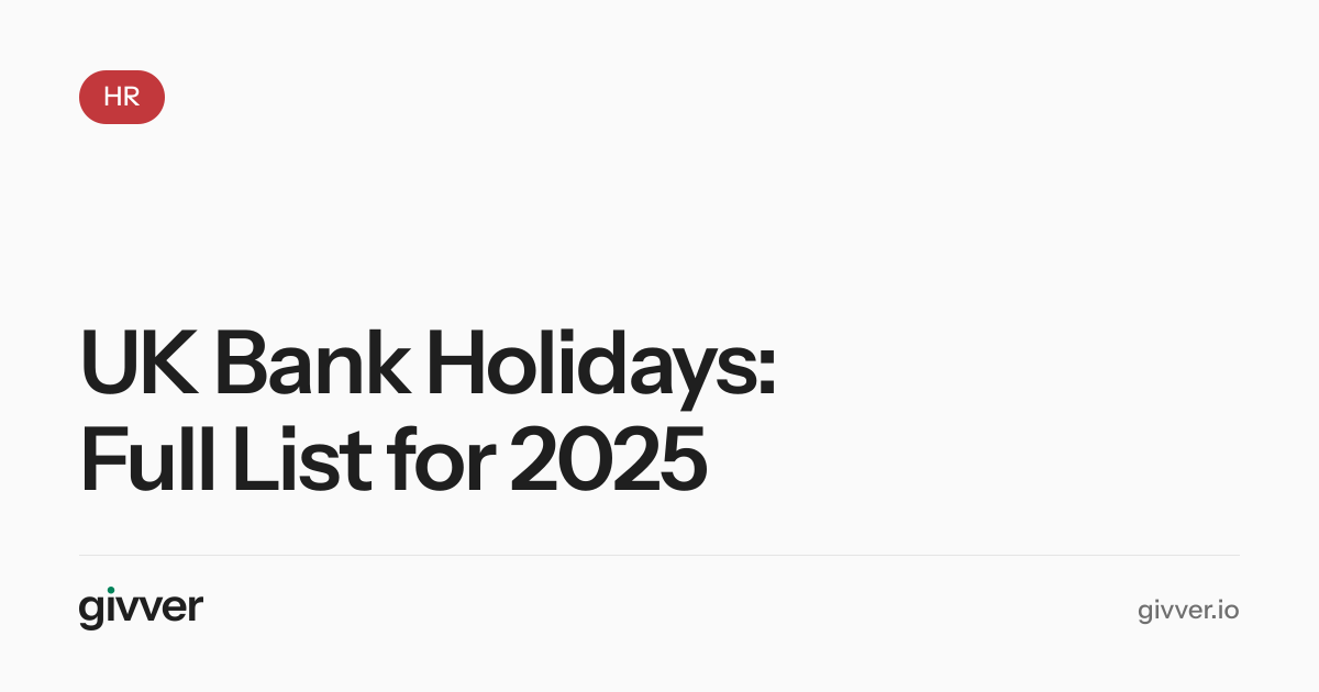 UK Bank Holidays: Full List for 2025